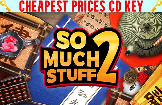 Buy So Much Stuff 2 Cheap CD KEY