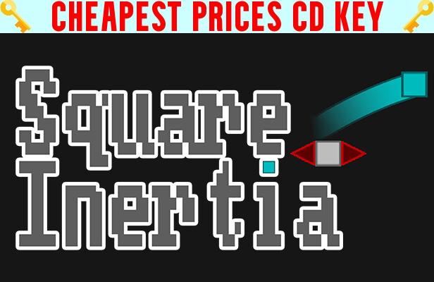 Buy Square Inertia Cheap CD KEY