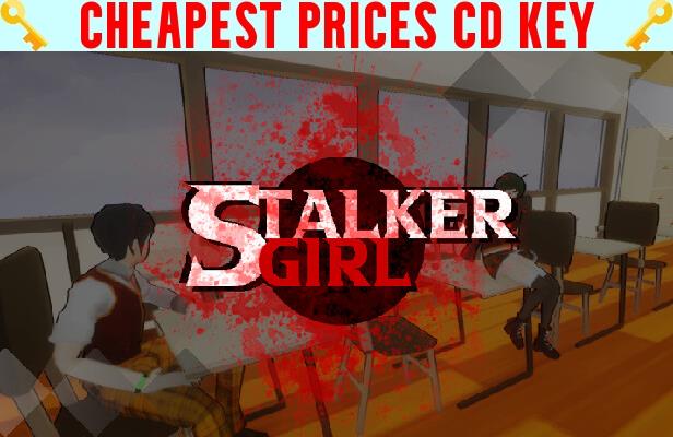 Buy Stalker Girl Cheap CD KEY