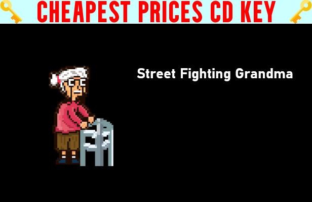 Buy Street Fighting Grandma Cheap CD KEY