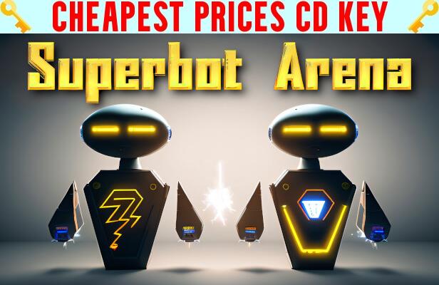 Buy Superbot Arena Cheap CD KEY