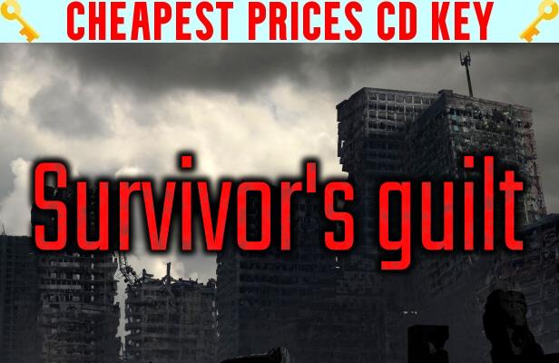 Buy Survivor's guilt Cheap CD KEY