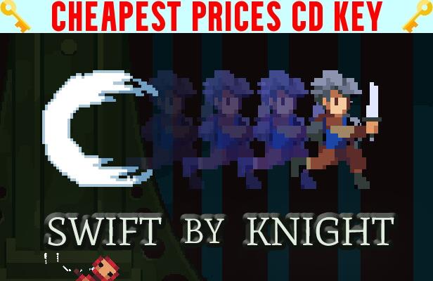 Buy Swift by Knight Cheap CD KEY