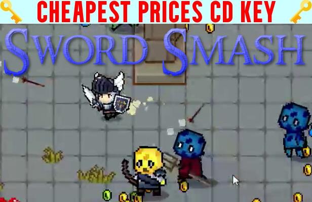 Buy Sword Smash Cheap CD KEY