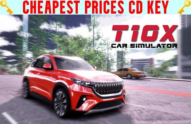 Buy T10X Car Simulator Cheap CD KEY