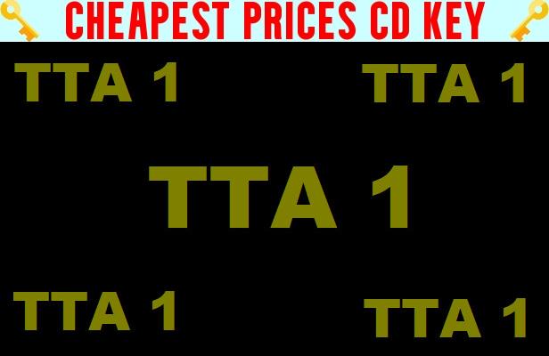 Buy TTA 1 Cheap CD KEY