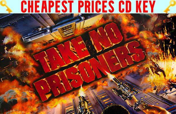 Buy Take No Prisoners Cheap CD KEY