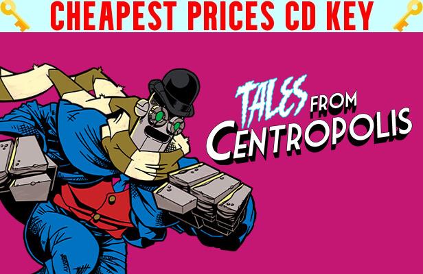 Buy Tales from Centropolis Cheap CD KEY