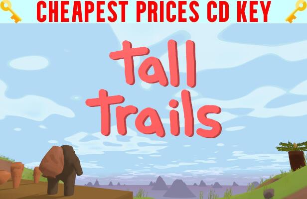 Buy Tall Trails Cheap CD KEY