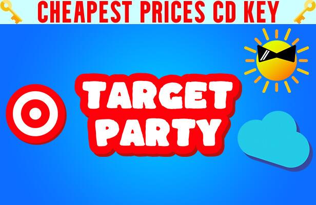 Buy Target Party Cheap CD KEY