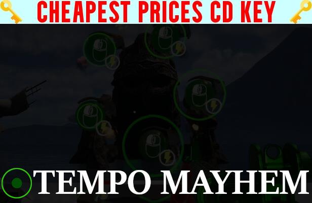 Buy Tempo Mayhem Cheap CD KEY