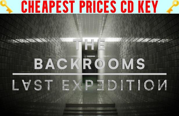 Buy The Backrooms : Last Expedition Cheap CD KEY