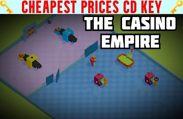 Buy The Casino Empire Cheap CD KEY