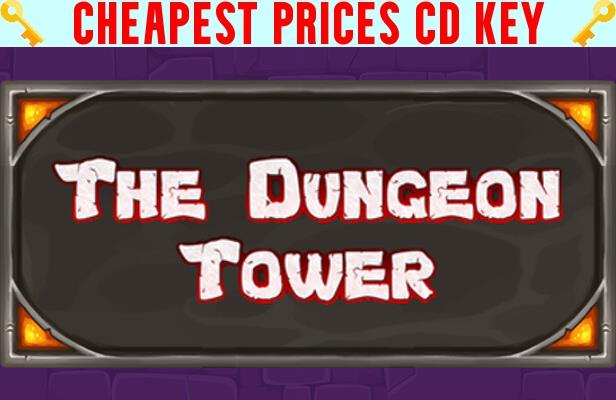 Buy The Dungeon Tower Cheap CD KEY