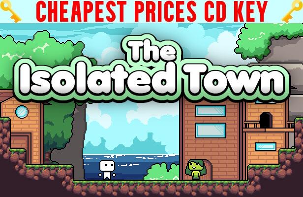 Buy The Isolated Town Cheap CD KEY