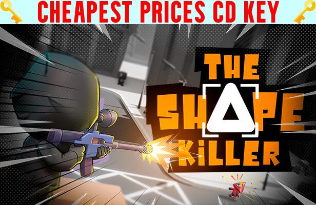 Buy The Shape Killer Cheap CD KEY