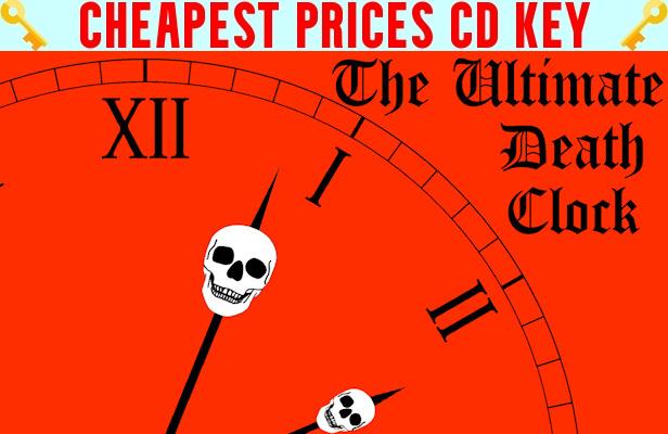 Buy The Ultimate Death Clock Cheap CD KEY