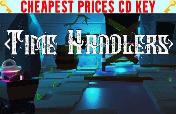 Buy Time Handlers Cheap CD KEY