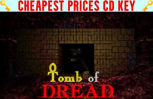 Buy Tomb of Dread Cheap CD KEY