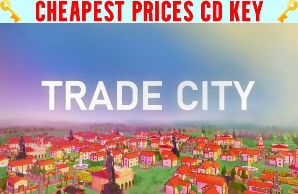 Buy Trade City Cheap CD KEY