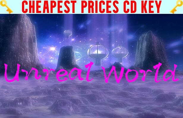 Buy Unreal World Cheap CD KEY