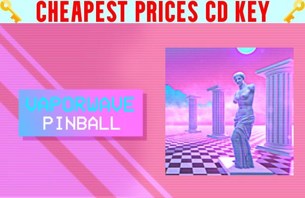 Buy Vaporwave Pinball Cheap CD KEY