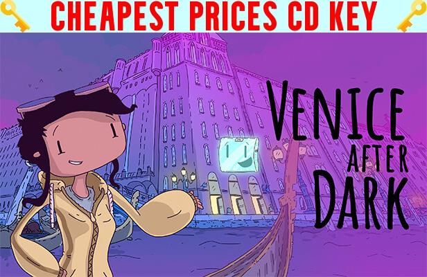 Buy Venice After Dark Cheap CD KEY