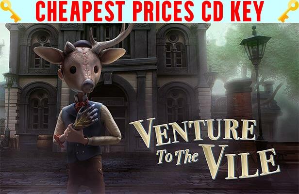 Buy Venture to the Vile Cheap CD KEY