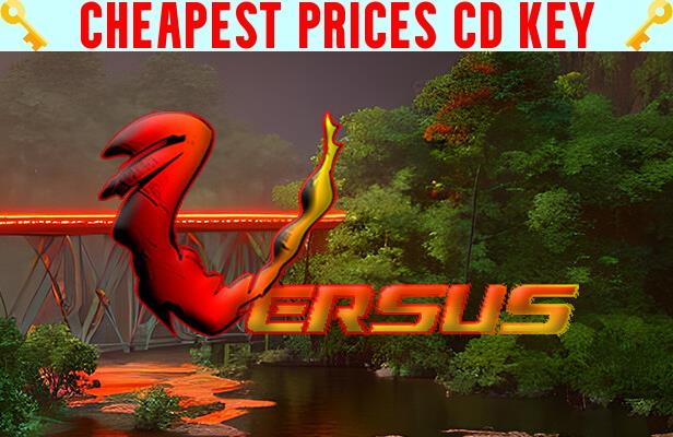 Buy Versus Cheap CD KEY