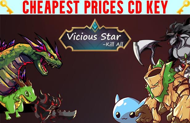 Buy Vicious Star: kill All Cheap CD KEY