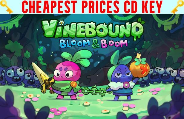 Buy Vinebound: Bloom & Boom Cheap CD KEY