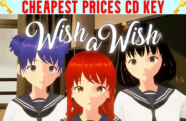 Buy WISH A WISH Cheap CD KEY