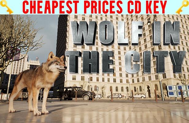 Buy WOLF IN THE CITY Cheap CD KEY