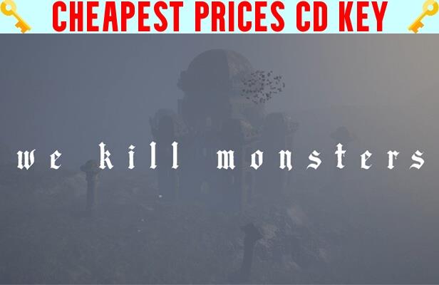 Buy We Kill Monsters Cheap CD KEY