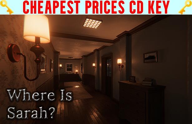 Buy Where Is Sarah? Cheap CD KEY