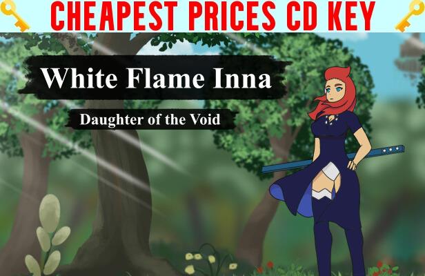 Buy White Flame Inna: Daughter of the Void Cheap CD KEY