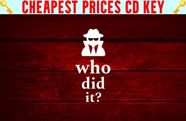 Buy Who Did It? Cheap CD KEY