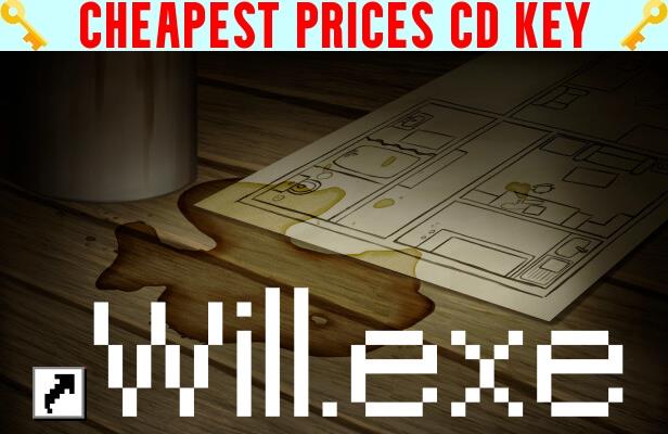 Buy Will.exe Cheap CD KEY