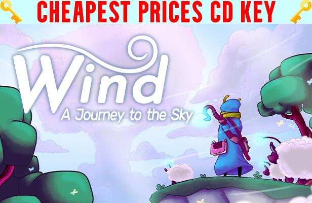 Buy Wind - A Journey to the Sky Cheap CD KEY