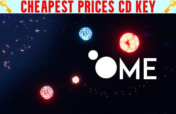 Buy oOme Cheap CD KEY